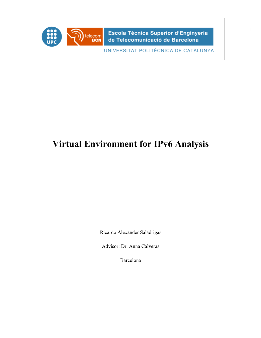 Virtual Environment for Ipv6 Analysis