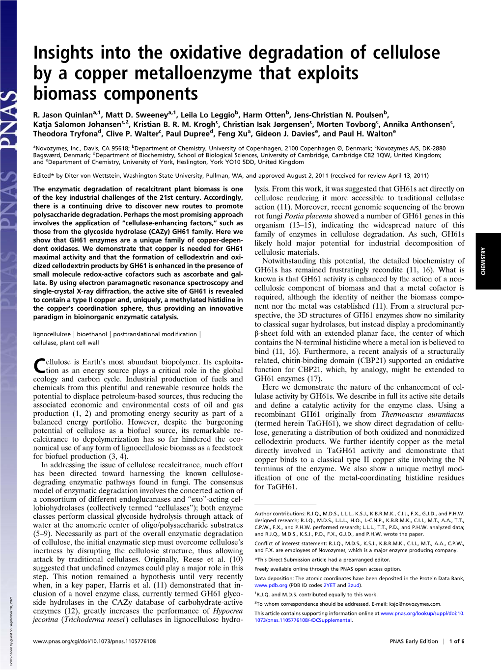 Insights Into the Oxidative Degradation of Cellulose by a Copper Metalloenzyme That Exploits Biomass Components