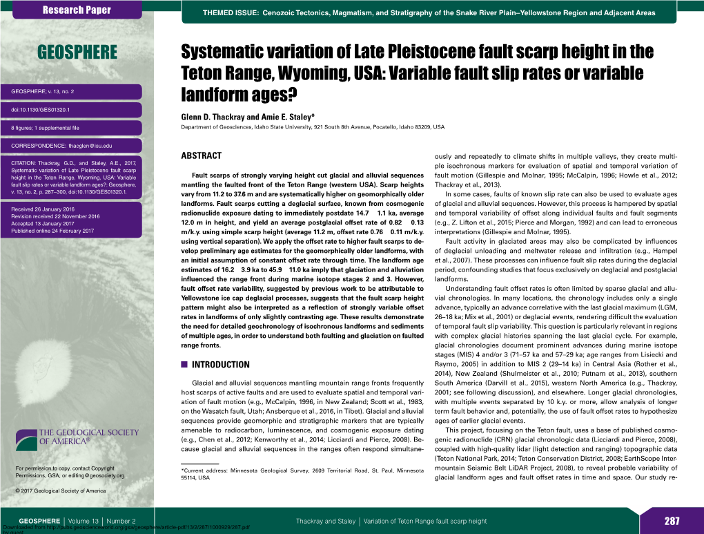 Systematic Variation of Late Pleistocene Fault Scarp Height in the Teton Range, Wyoming, USA: Variable Fault Slip Rates Or Variable GEOSPHERE; V