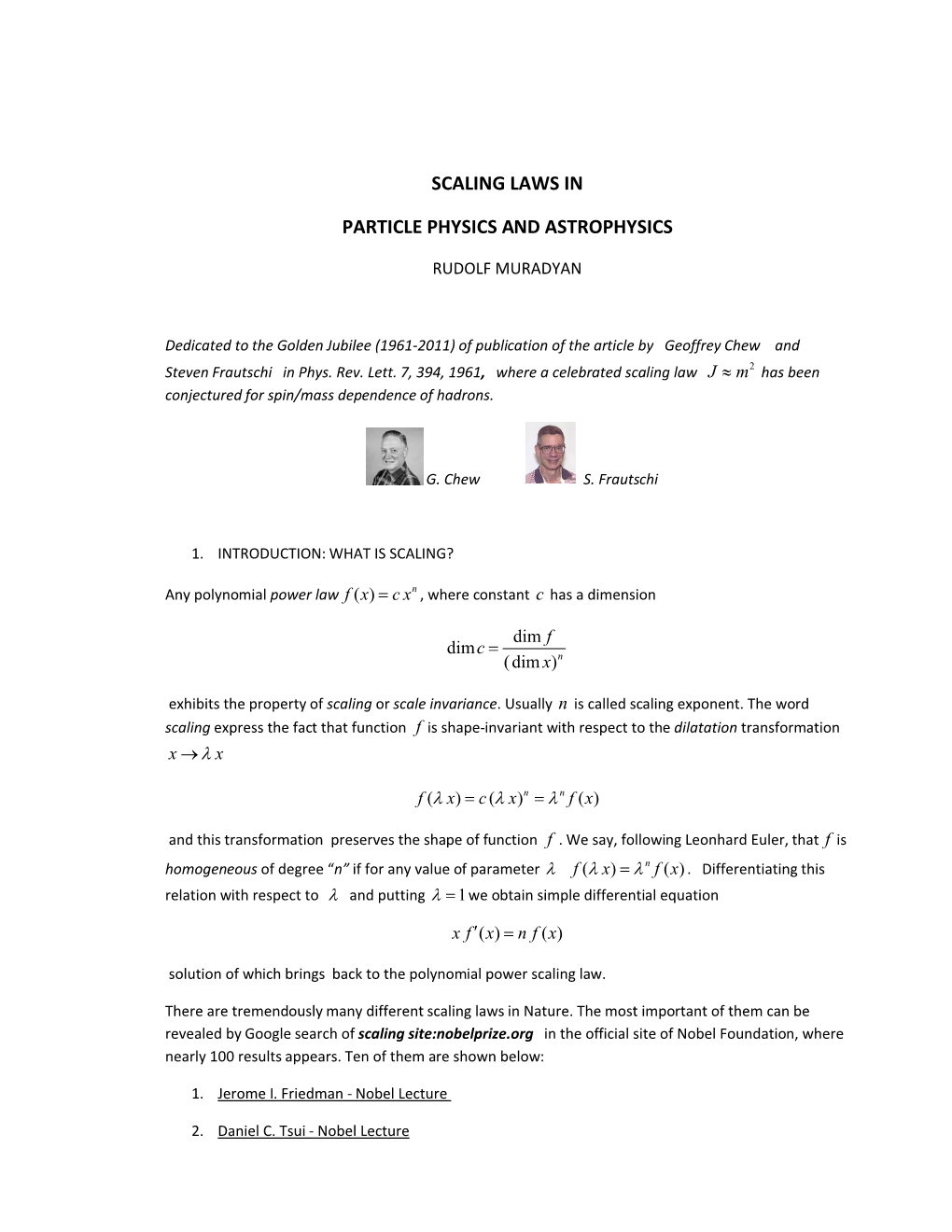 Scaling Laws in Particle Physics and Astrophysics