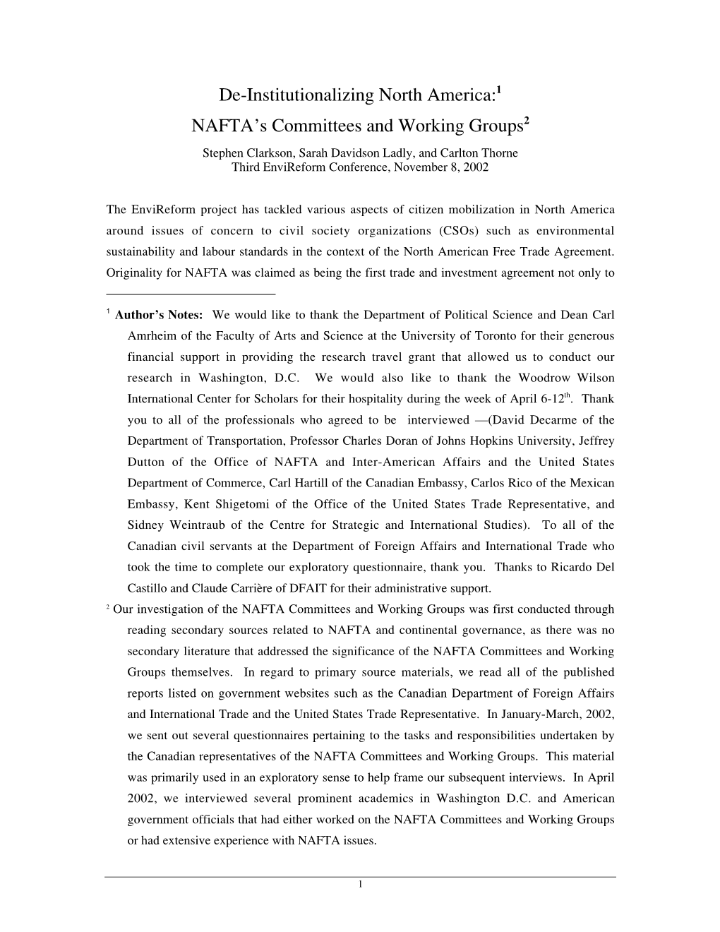 De-Institutionalizing North America:1 NAFTA's Committees and Working