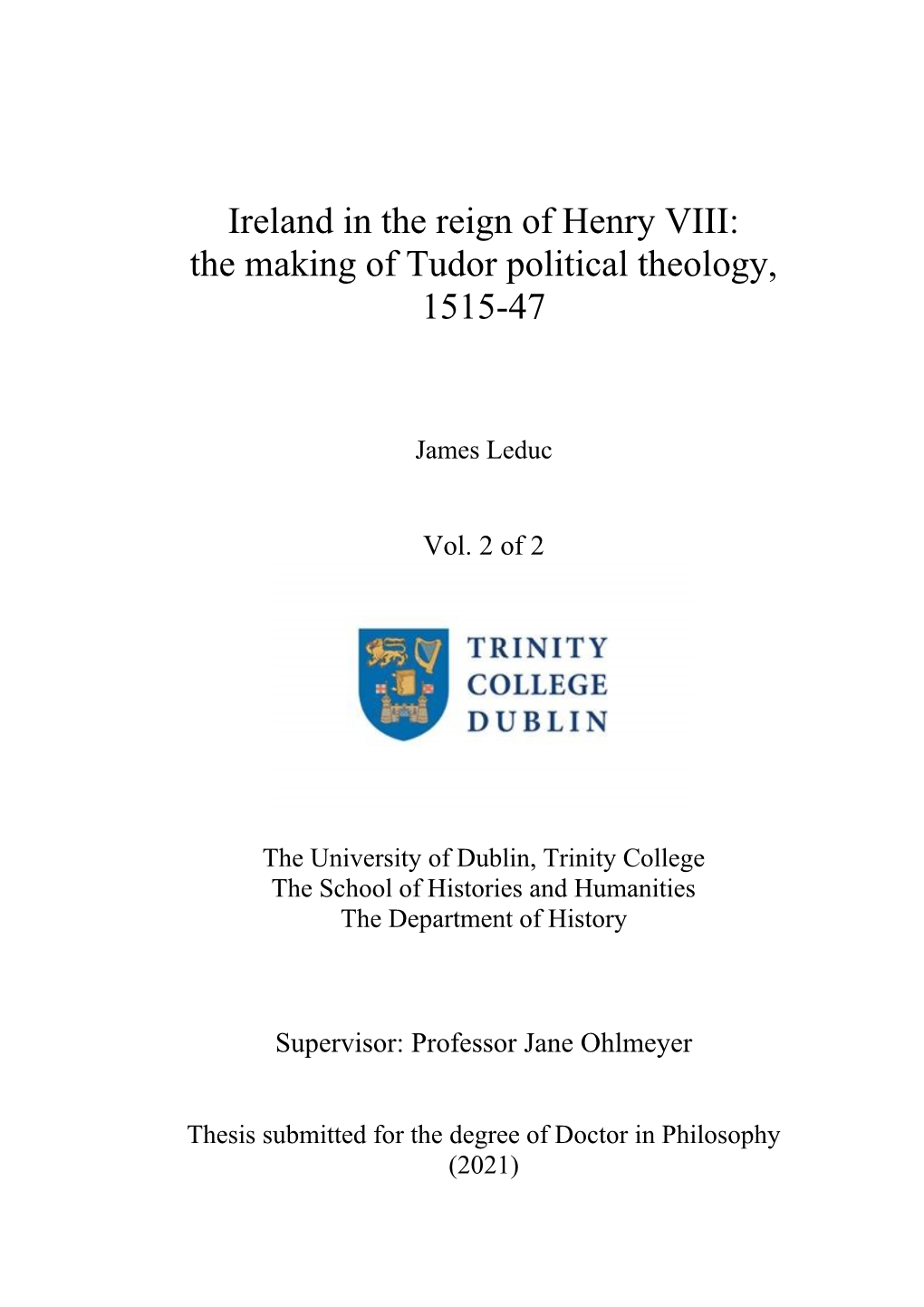 Ireland in the Reign of Henry VIII: the Making of Tudor Political Theology, 1515-47