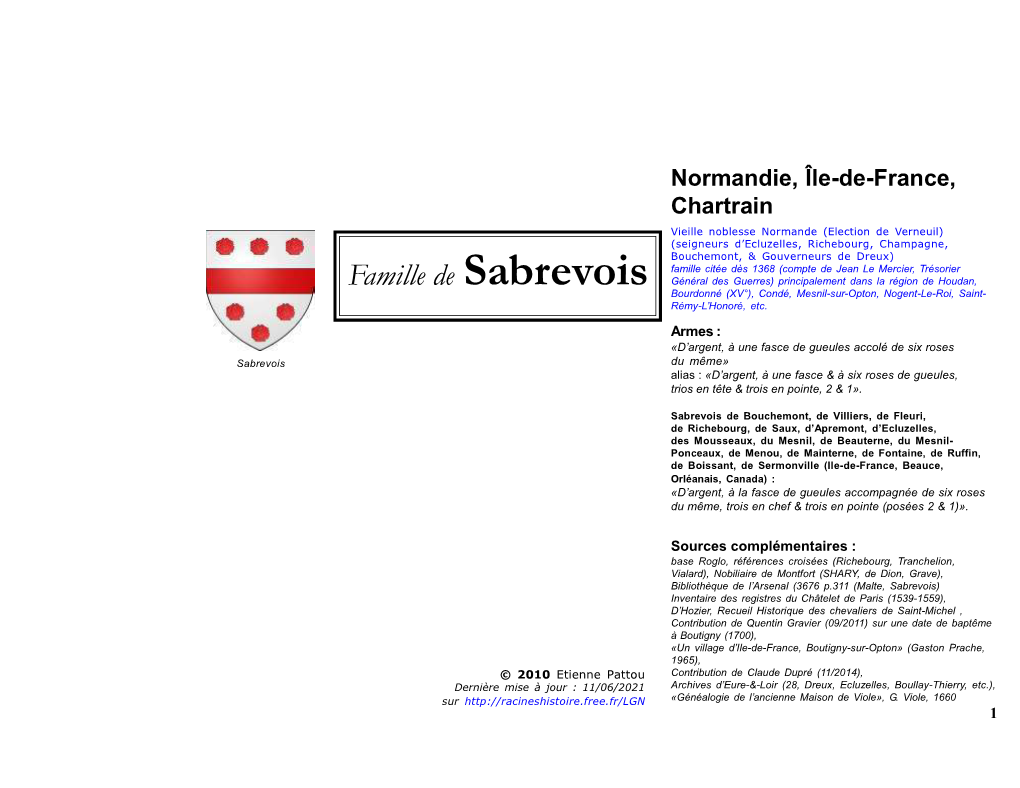 Famille De Sabrevois Général Des Guerres) Principalement Dans La Région De Houdan, Bourdonné (XV°), Condé, Mesnil-Sur-Opton, Nogent-Le-Roi, Saint- Rémy-L’Honoré, Etc