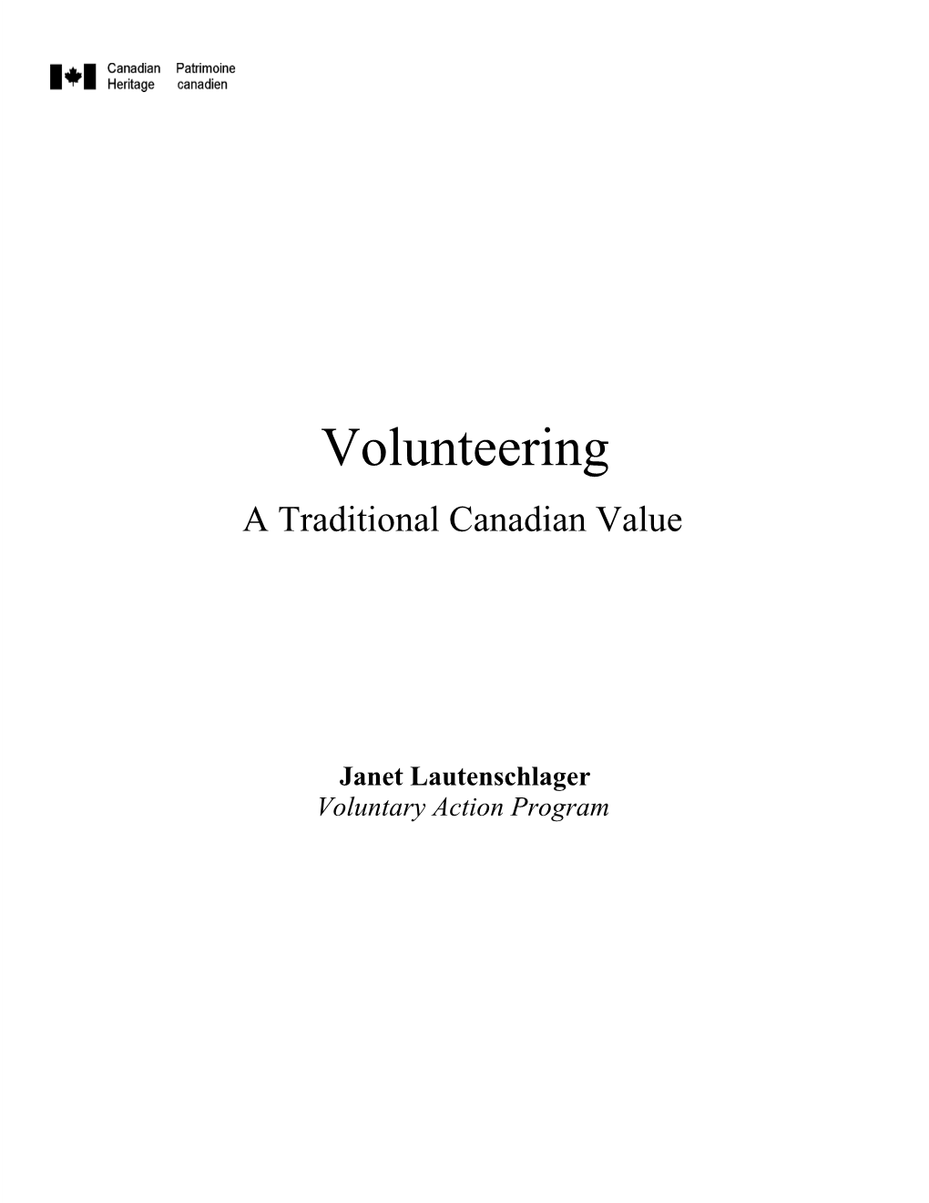 Volunteering: a Traditional Canadian Value