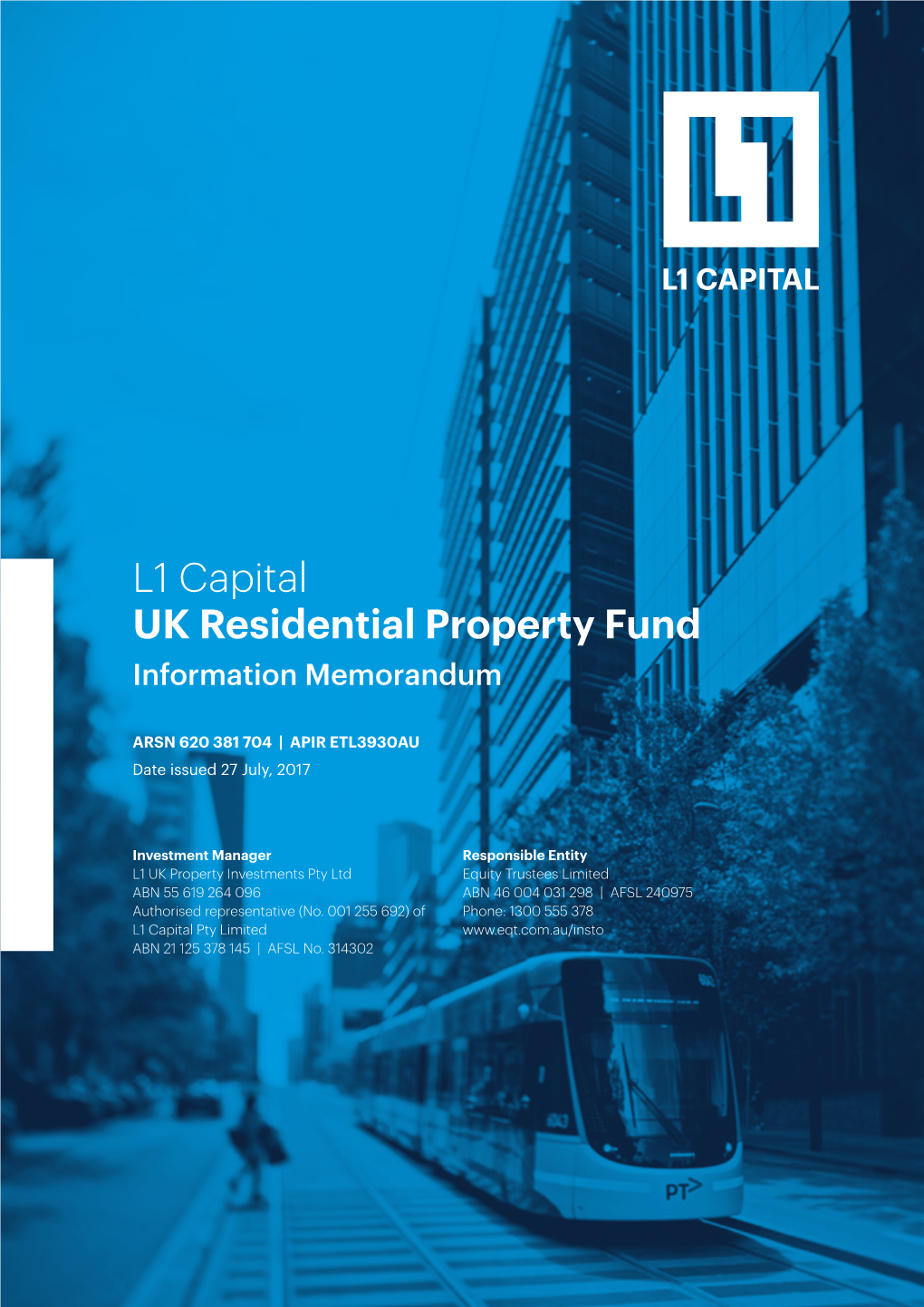 L1 Capital UK Residential Property Fund Information Memorandum