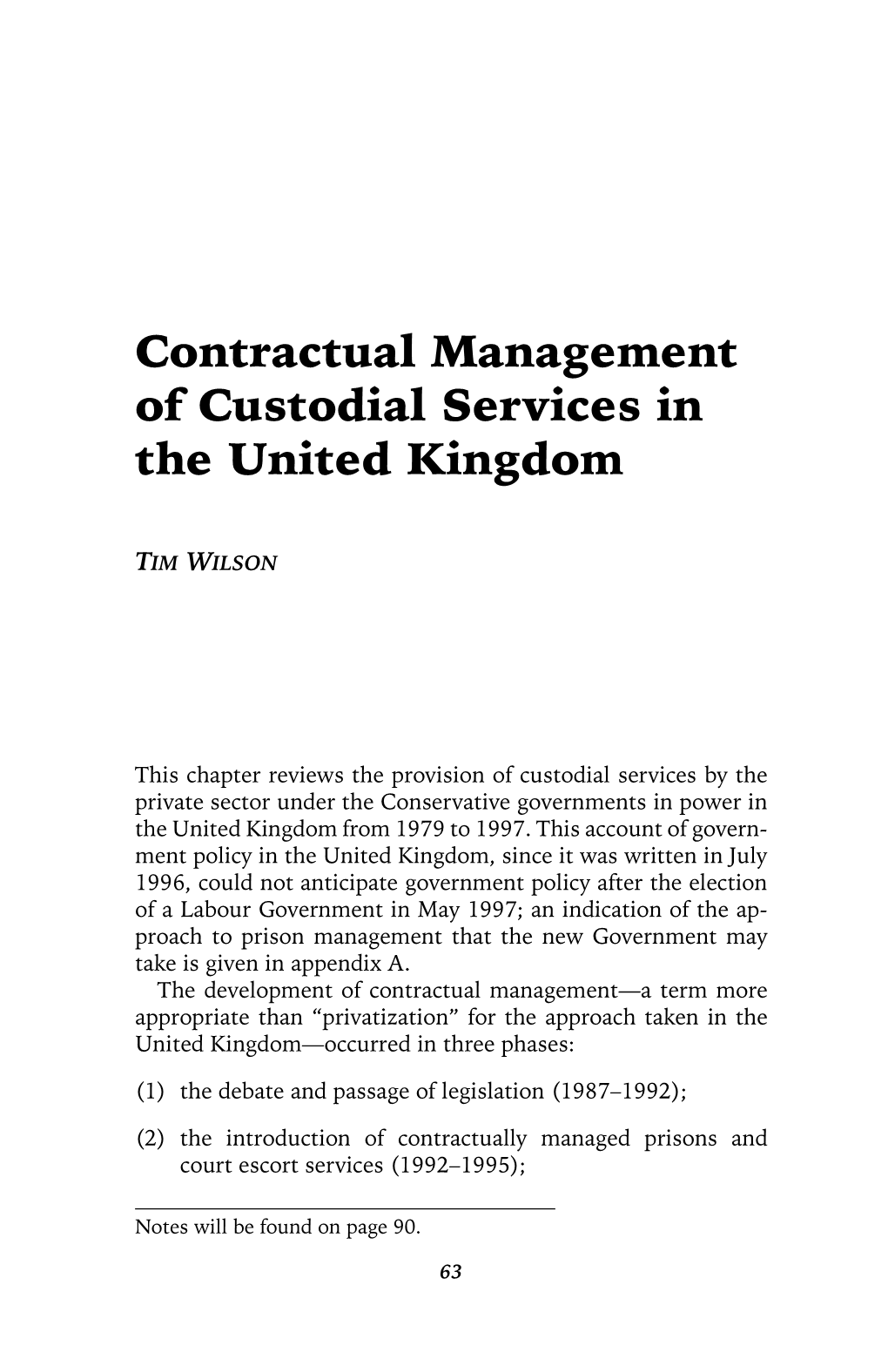 Contractual Management of Custodial Services in the United Kingdom