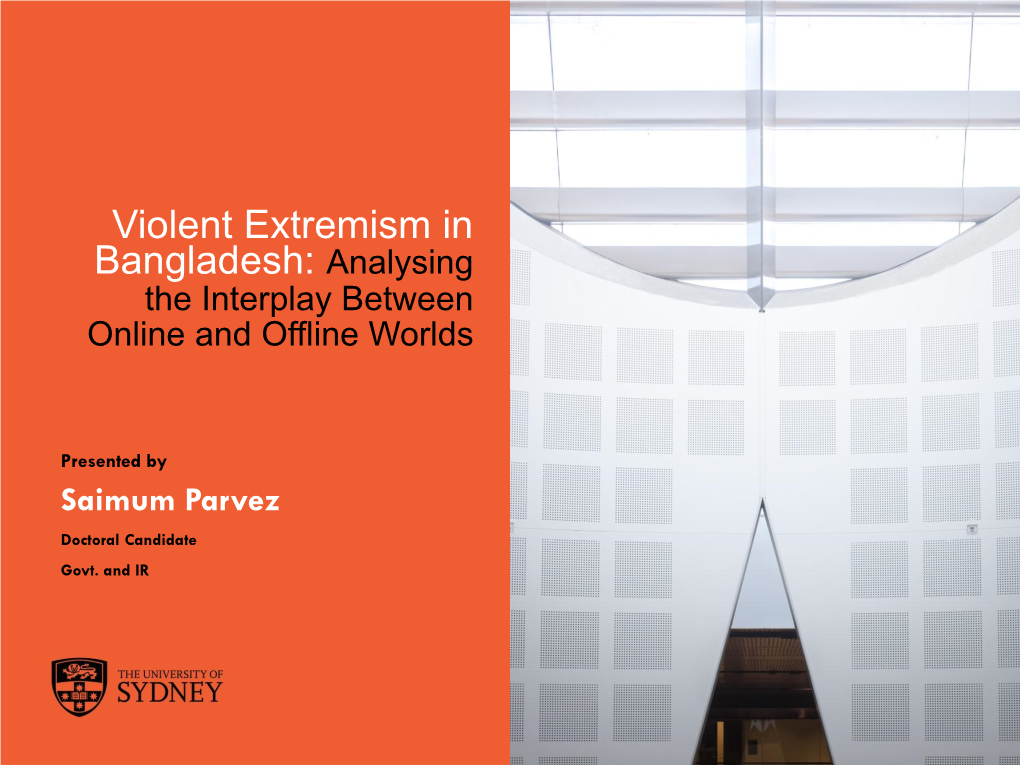 Violent Extremism in Bangladesh: Analysing the Interplay Between Online and Offline Worlds