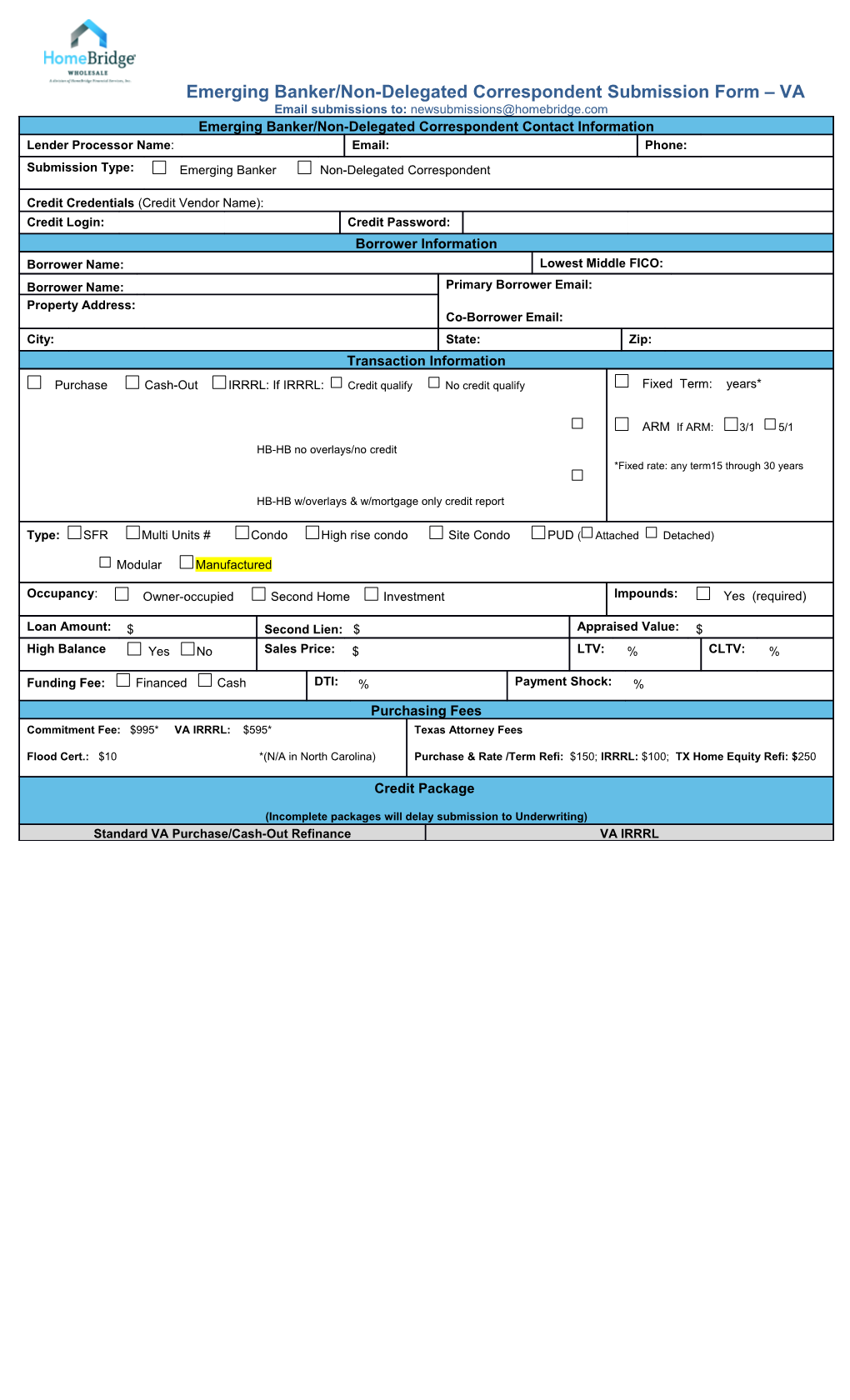 Emerging Banker/Non-Delegated Correspondent Submission Form VA Email Submissions To