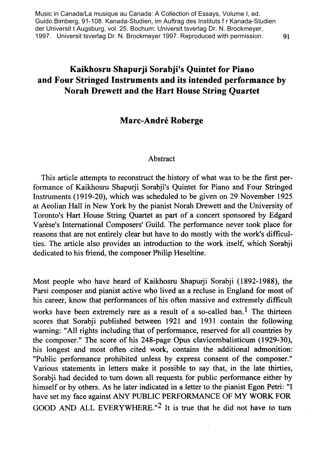 Kaikhosru Shapurji Sorabji's Quintet for Piano and Four Stringed Instruments and Its Intended Performance by Norah Drewett and the Hart House String Quartet