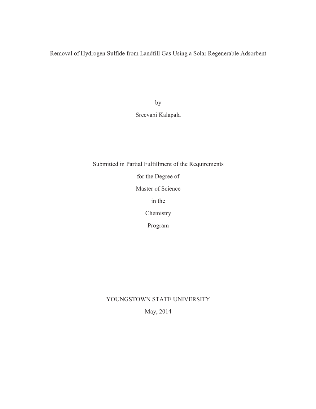 Removal of Hydrogen Sulfide from Landfill Gas Using a Solar Regenerable Adsorbent