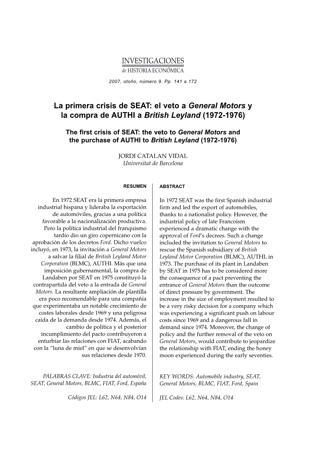 La Primera Crisis De SEAT: El Veto a General Motors Y La Compra De AUTHI a British Leyland (1972-1976)