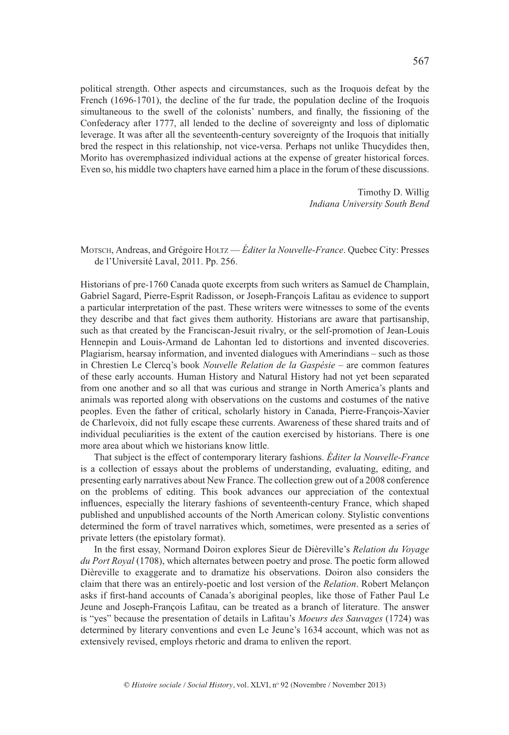 Political Strength. Other Aspects and Circumstances, Such As the Iroquois Defeat by the French (1696-1701), the Decline of the F