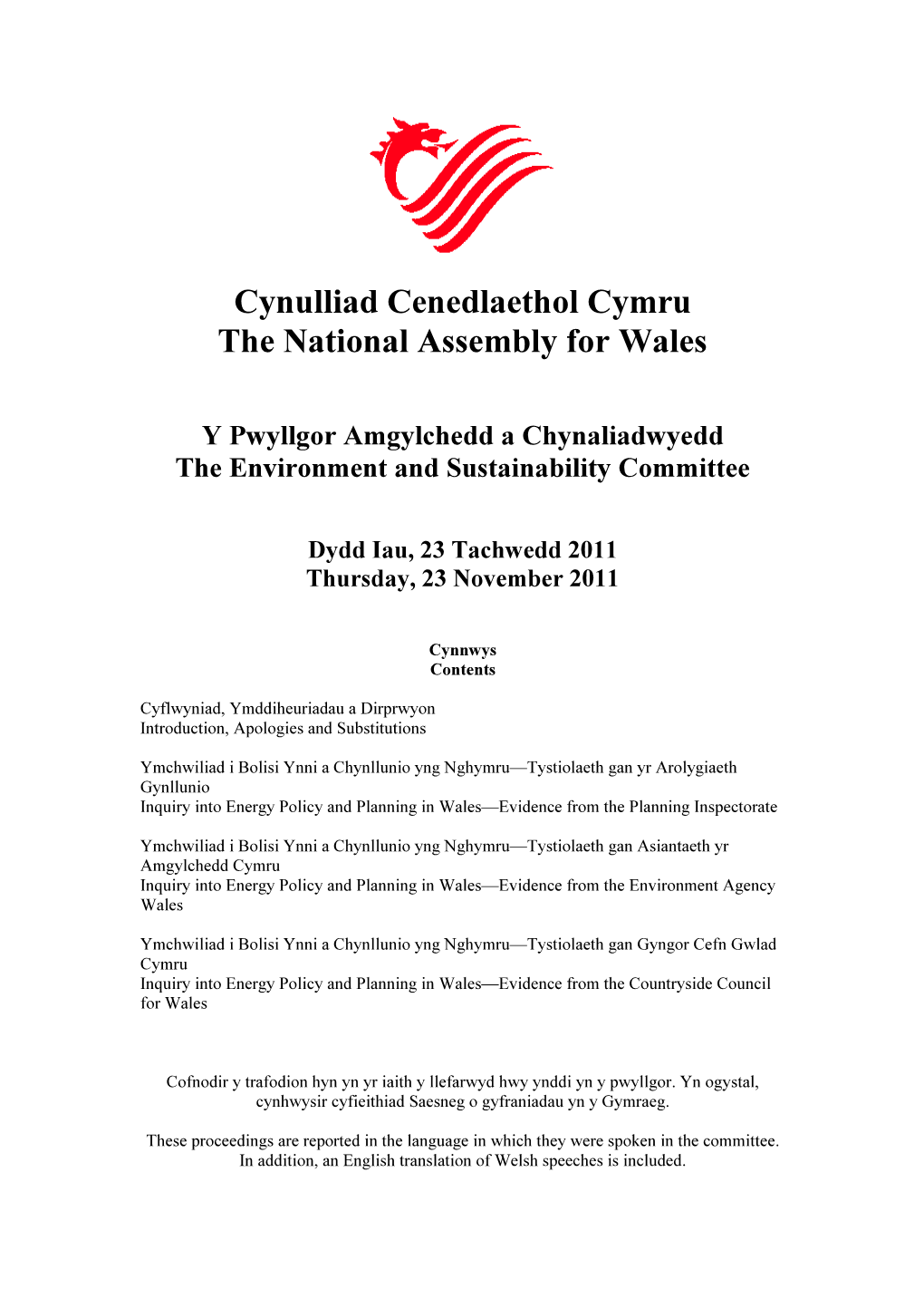 Cynulliad Cenedlaethol Cymru the National Assembly for Wales