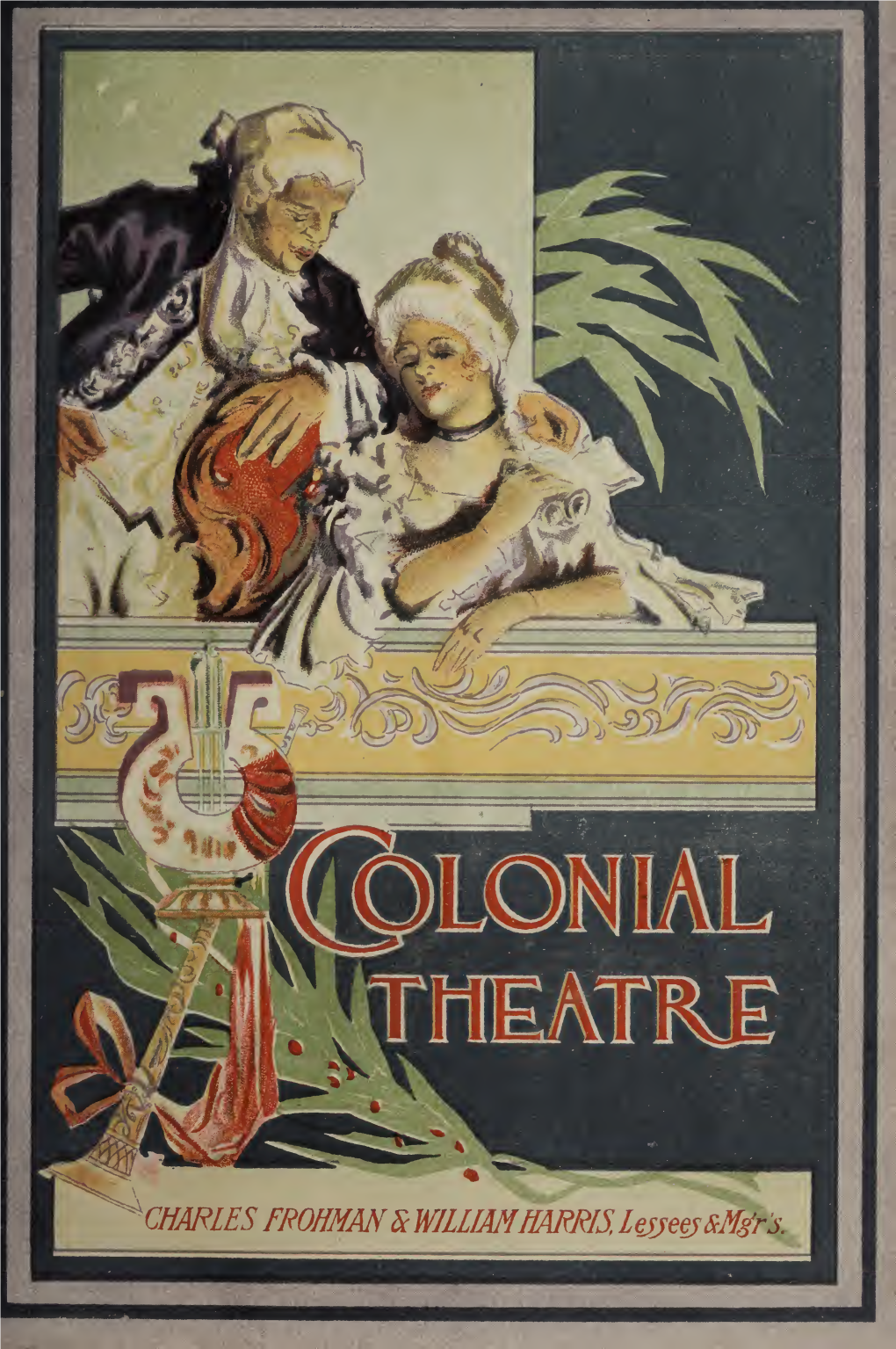 Colonial Theatre the Lady of the Slipper Program