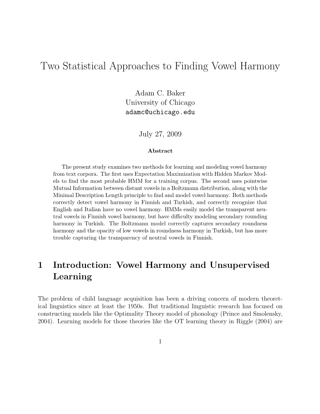 Two Statistical Approaches to Finding Vowel Harmony