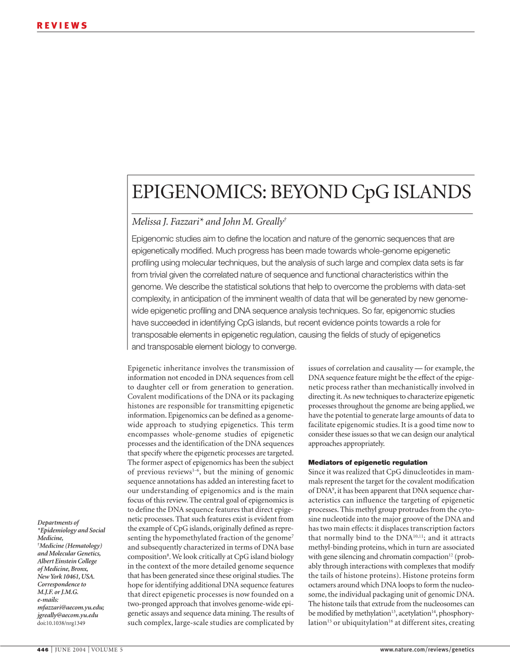 EPIGENOMICS: BEYOND Cpg ISLANDS