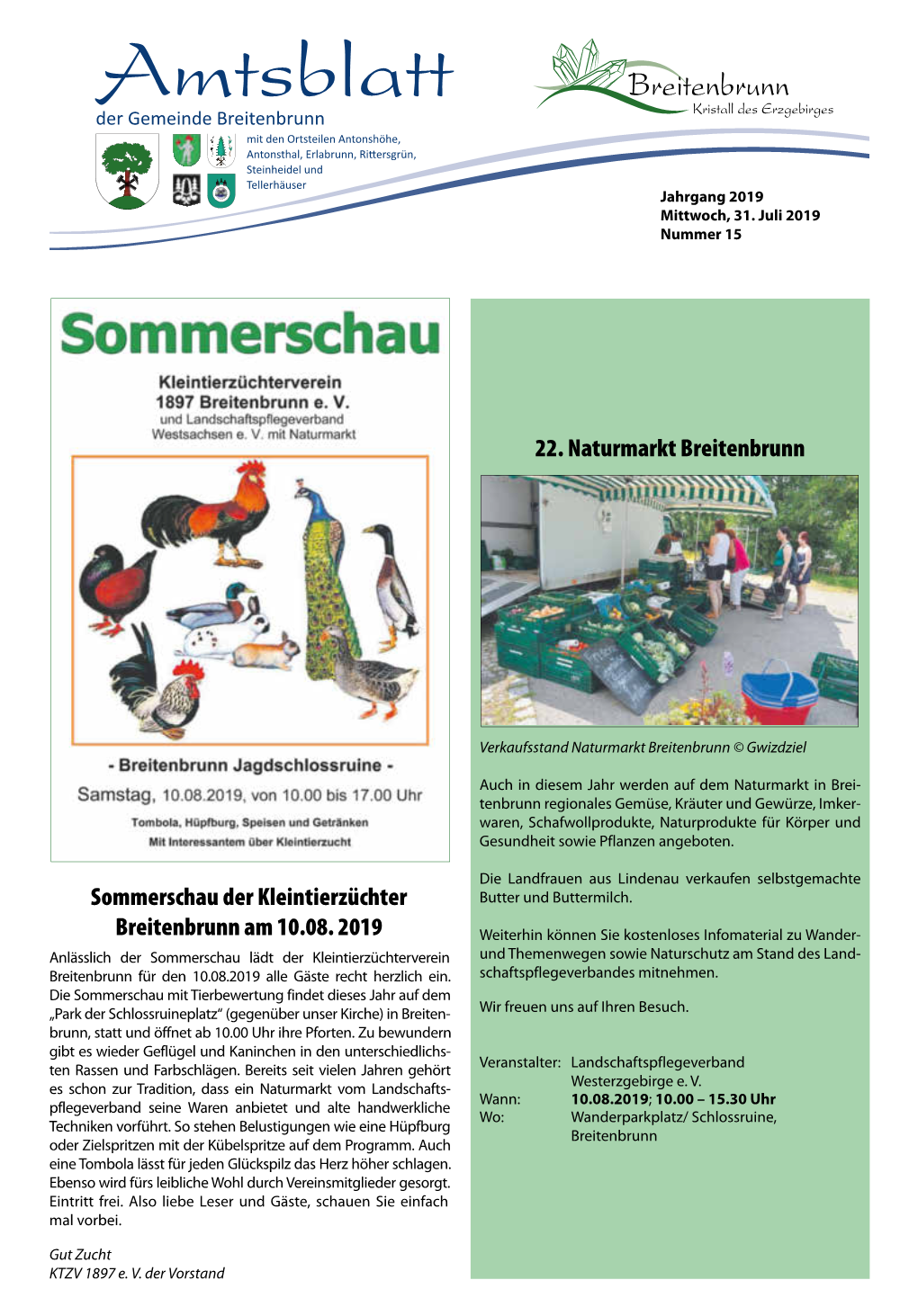 Sommerschau Der Kleintierzüchter Breitenbrunn Am 10.08. 2019 22. Naturmarkt Breitenbrunn