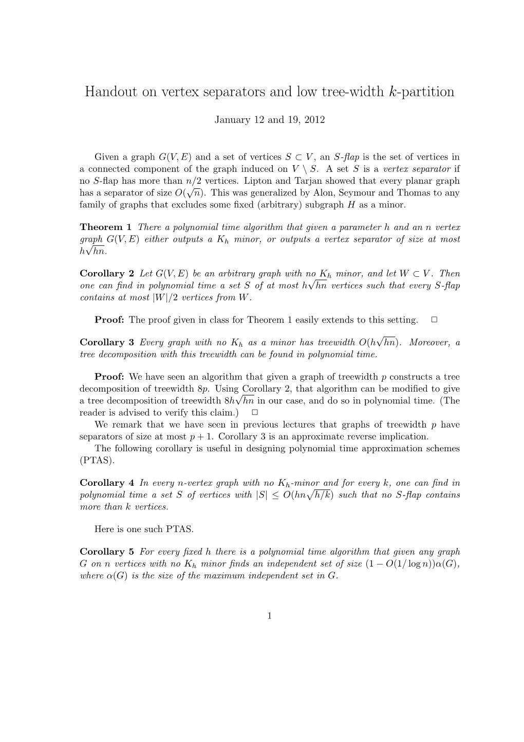 Handout on Vertex Separators and Low Tree-Width K-Partition