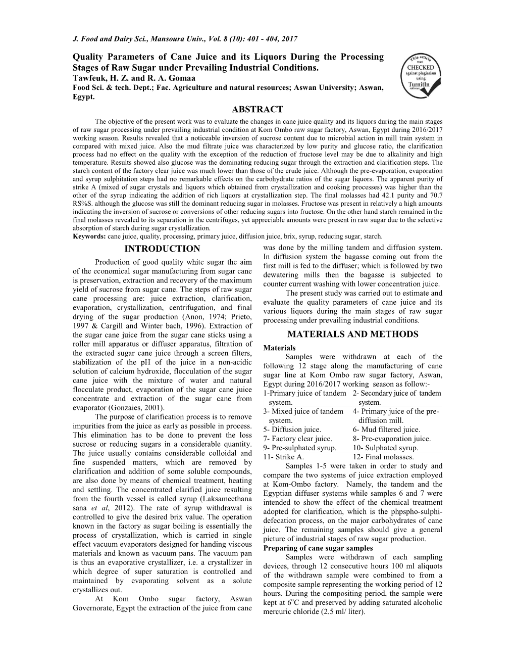 Quality Parameters of Cane Juice and Its Liquors During the Processing Stages of Raw Sugar Under Prevailing Industrial Conditions