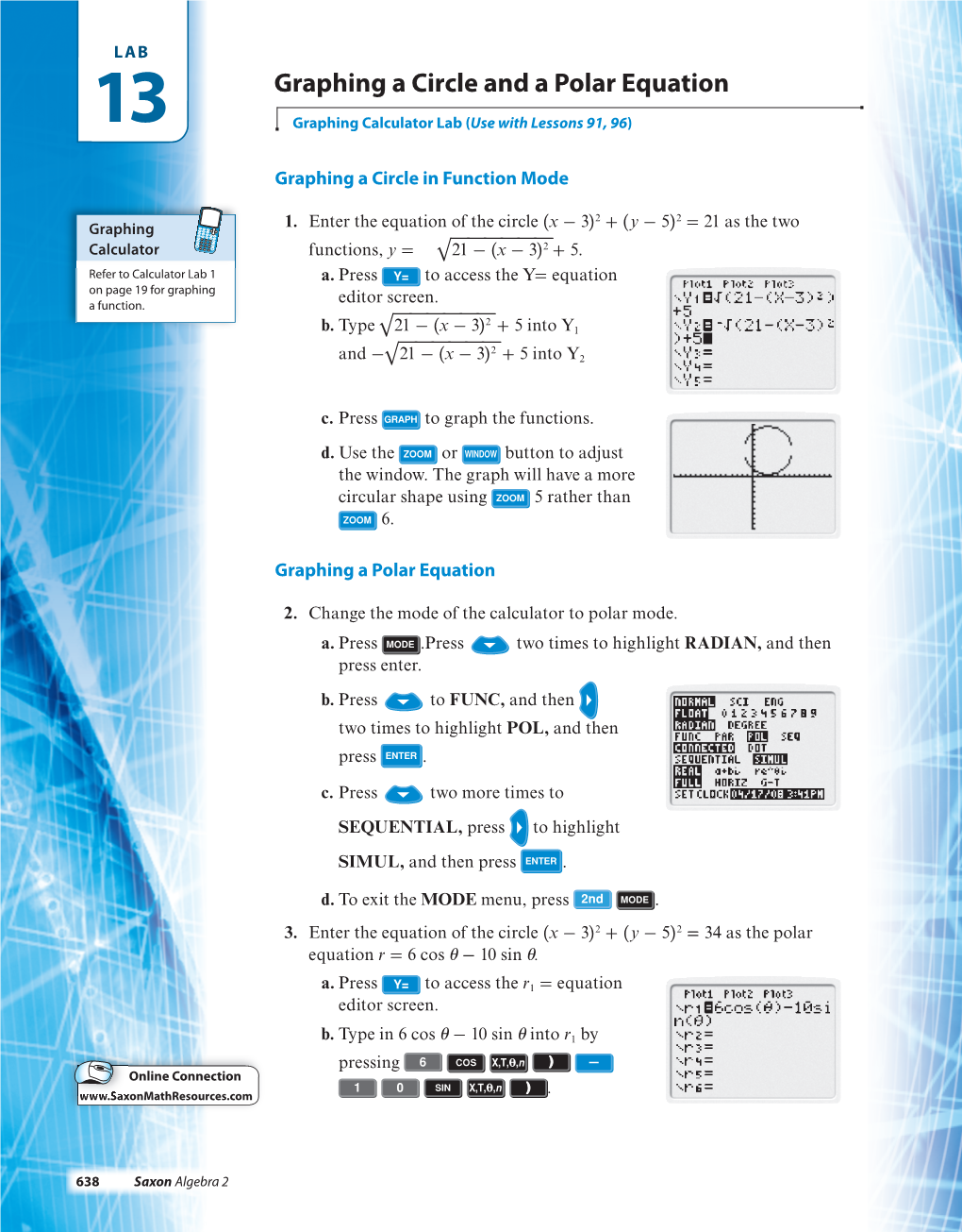 Graphing a Circle and a Polar Equation 13 Graphing Calculator Lab (Use with Lessons 91, 96)