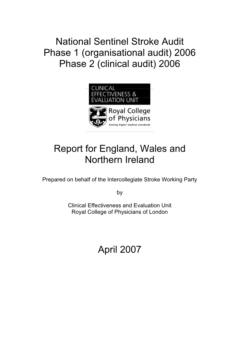 National Sentinel Stroke Audit 2006