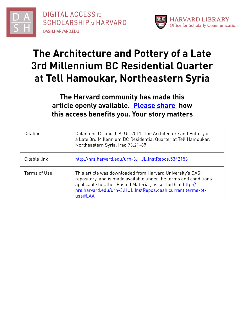 The Architecture and Pottery of a Late 3Rd Millennium BC Residential Quarter at Tell Hamoukar, Northeastern Syria