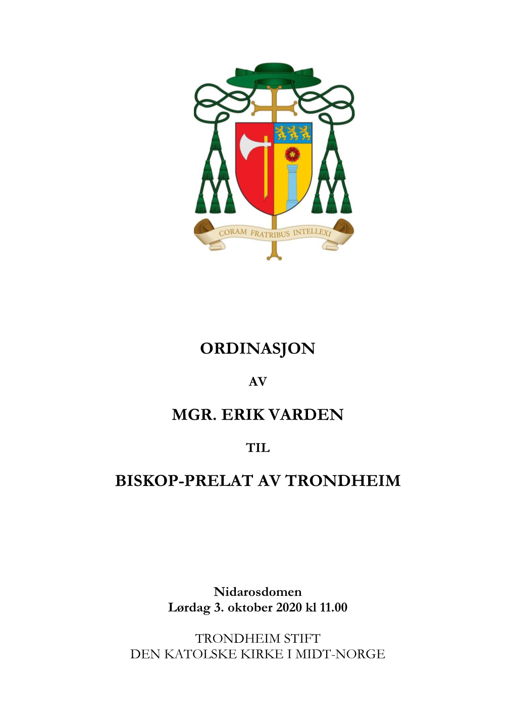 Bispeordinasjon Av B. Erik Varden 3. Oktober 2020