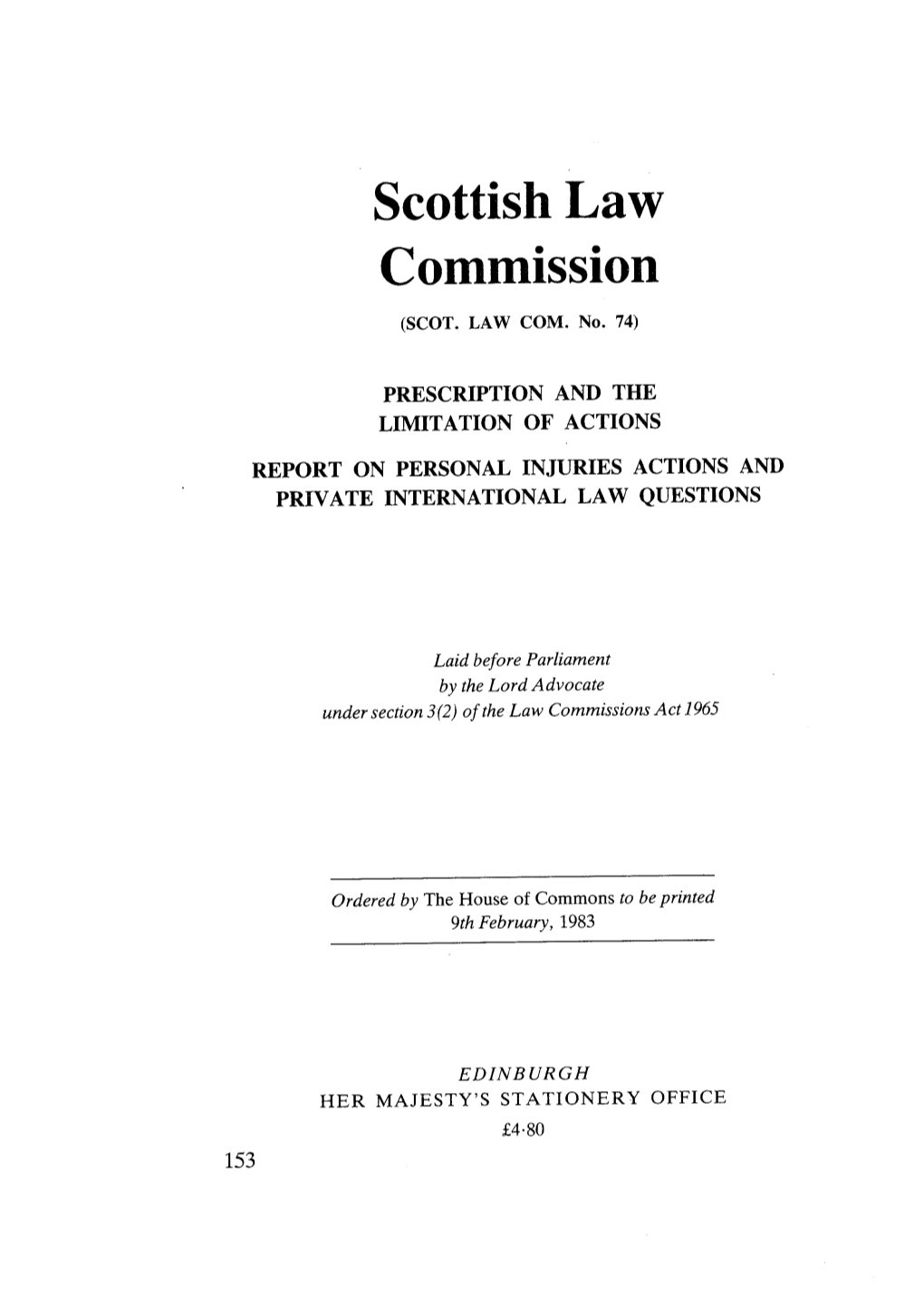 Prescription and the Limitation of Actions: Report on Personal Injuries Actions and Private International Law Questions