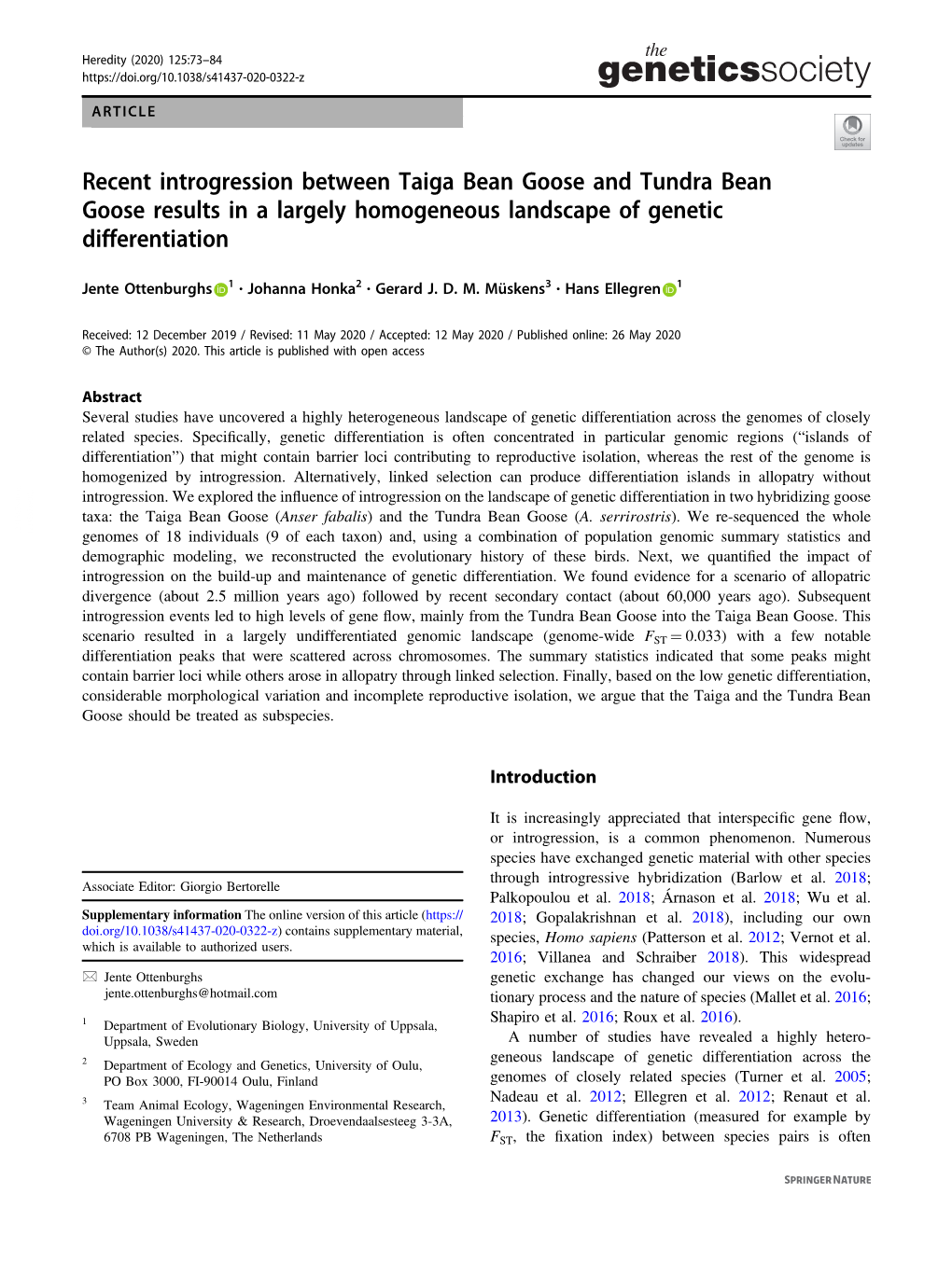 Recent Introgression Between Taiga Bean Goose and Tundra Bean Goose Results in a Largely Homogeneous Landscape of Genetic Differentiation