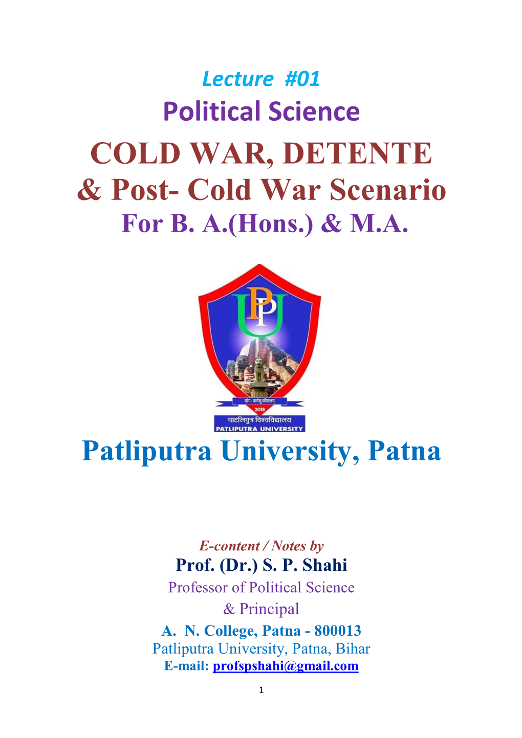 COLD WAR, DETENTE & Post- Cold War Scenario