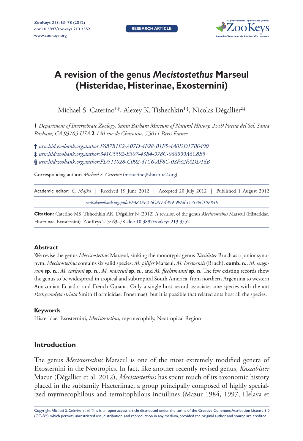 A Revision of the Genus Mecistostethus Marseul (Histeridae, Histerinae, Exosternini)