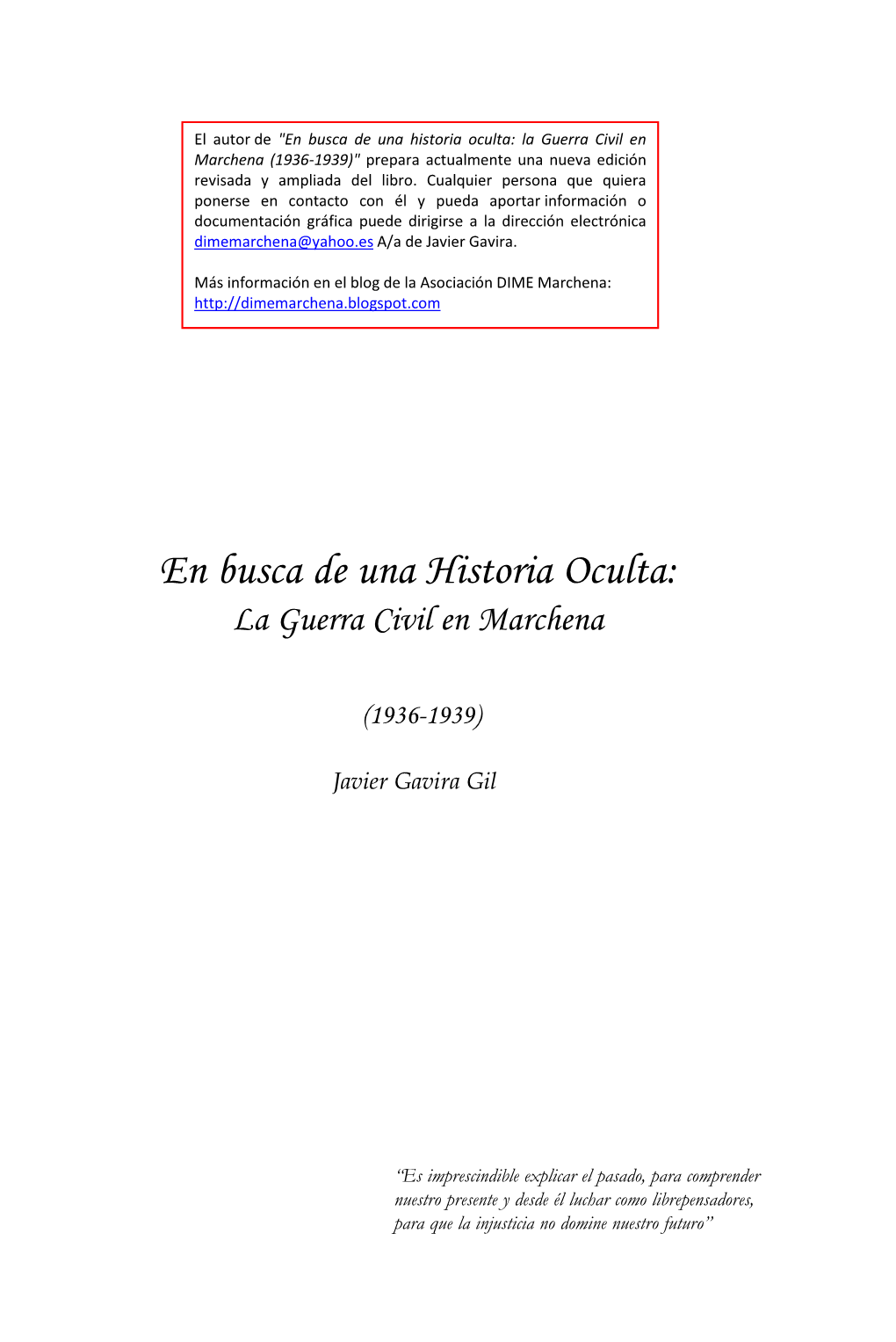 En Busca De Una Historia Oculta: La Guerra Civil En Marchena (1936-1939)