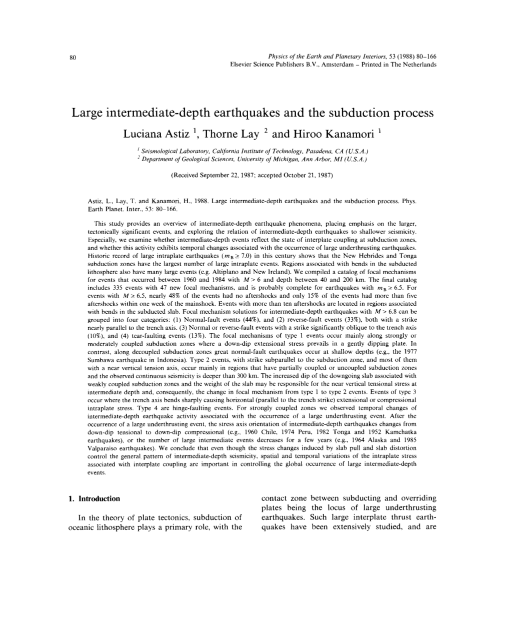 Large Intermediate-Depth Earthquakes and the Subduction Process