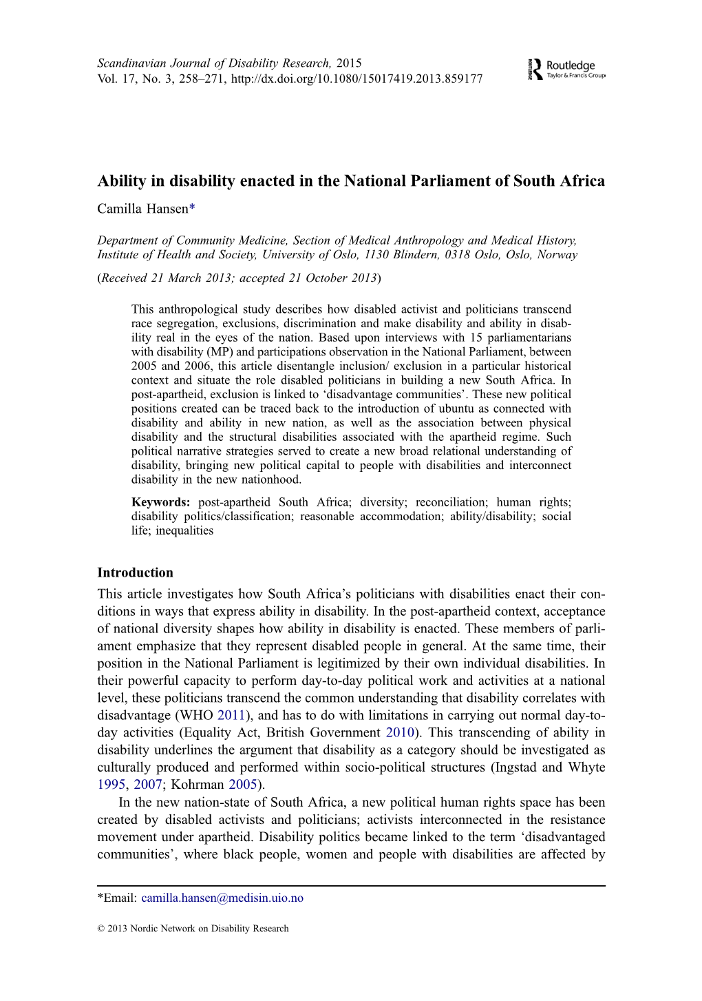 Ability in Disability Enacted in the National Parliament of South Africa Camilla Hansen*