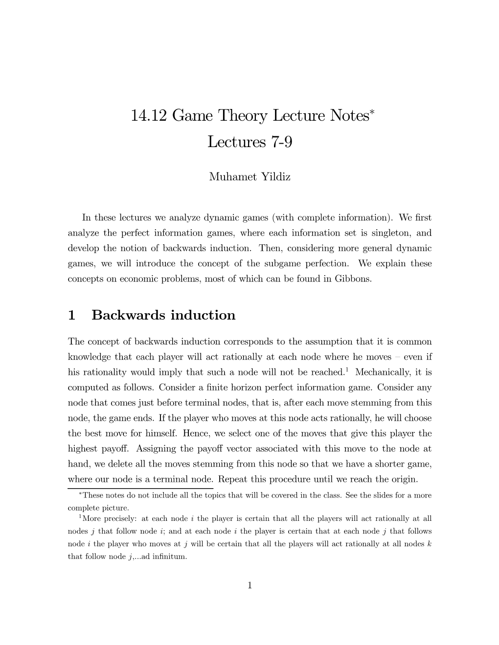 14.12 Game Theory Lecture Notes∗ Lectures 7-9