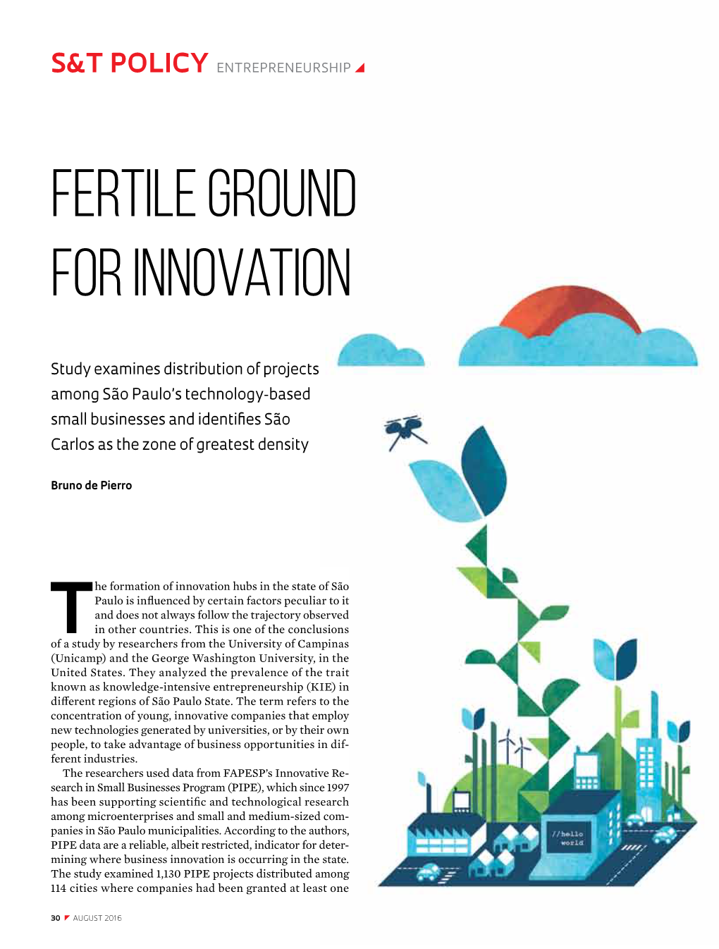 Fertile Ground for Innovation