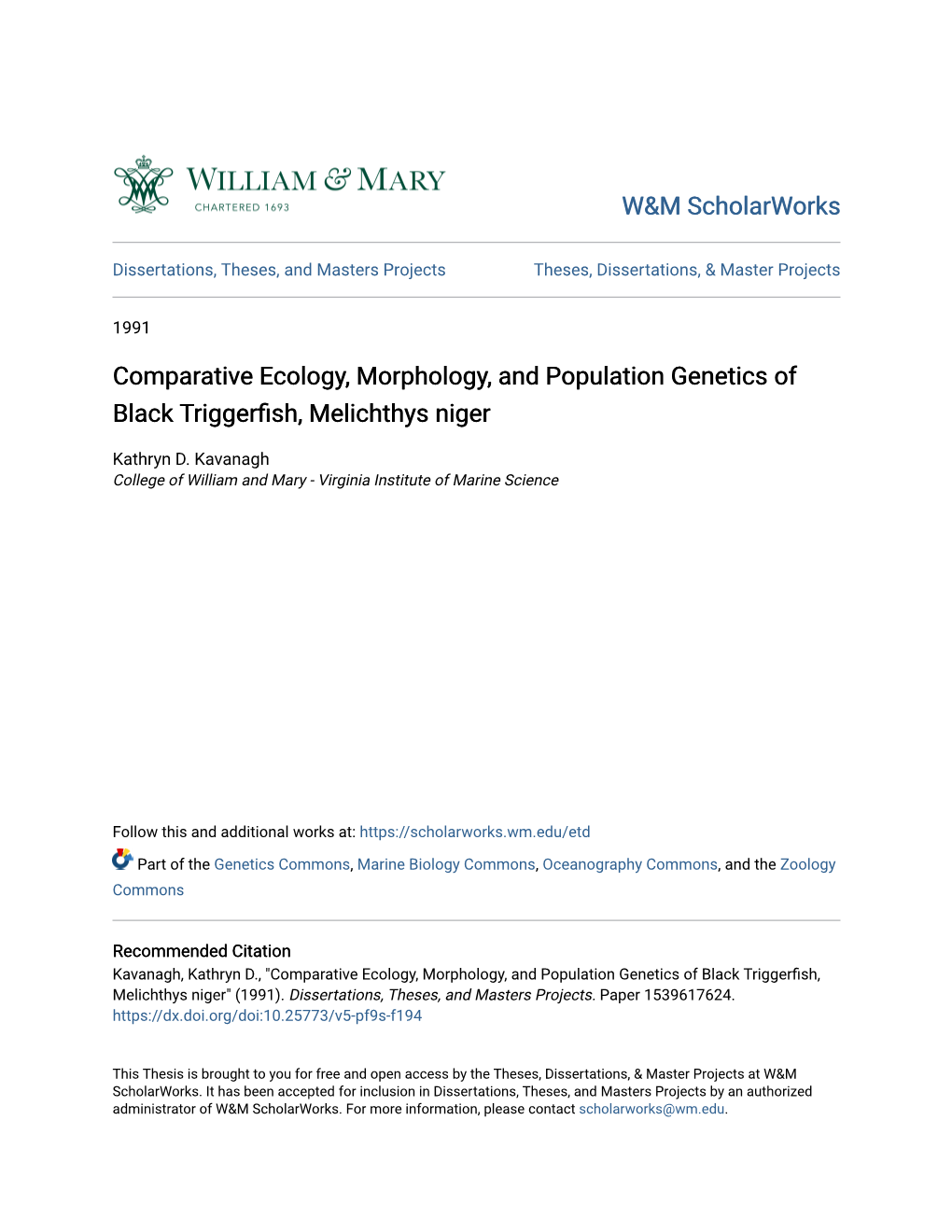 Comparative Ecology, Morphology, and Population Genetics of Black Triggerfish, Melichthys Niger