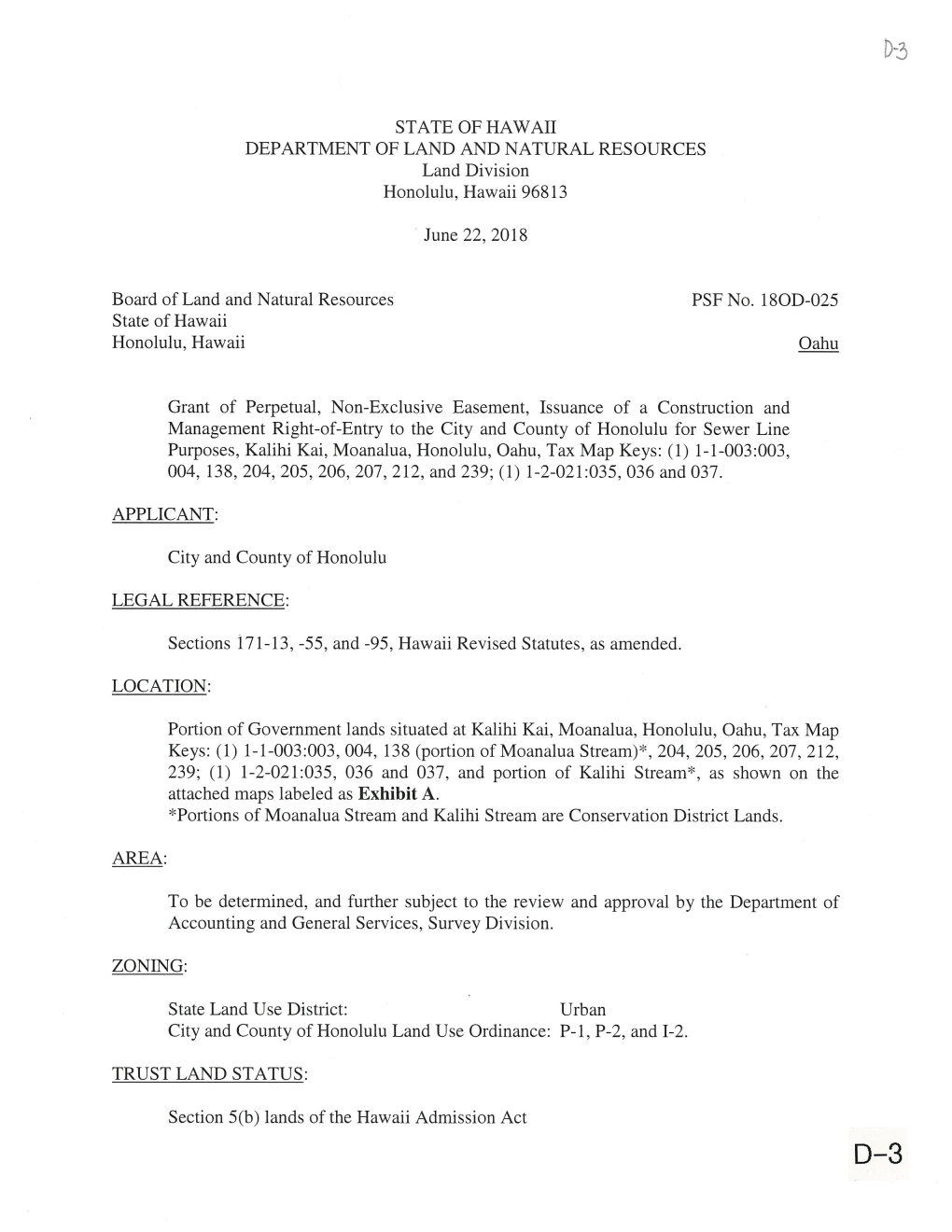 STATE of HAWAII DEPARTMENT of LAND and NATURAL RESOURCES Land Division Honolulu, Hawaii 96813