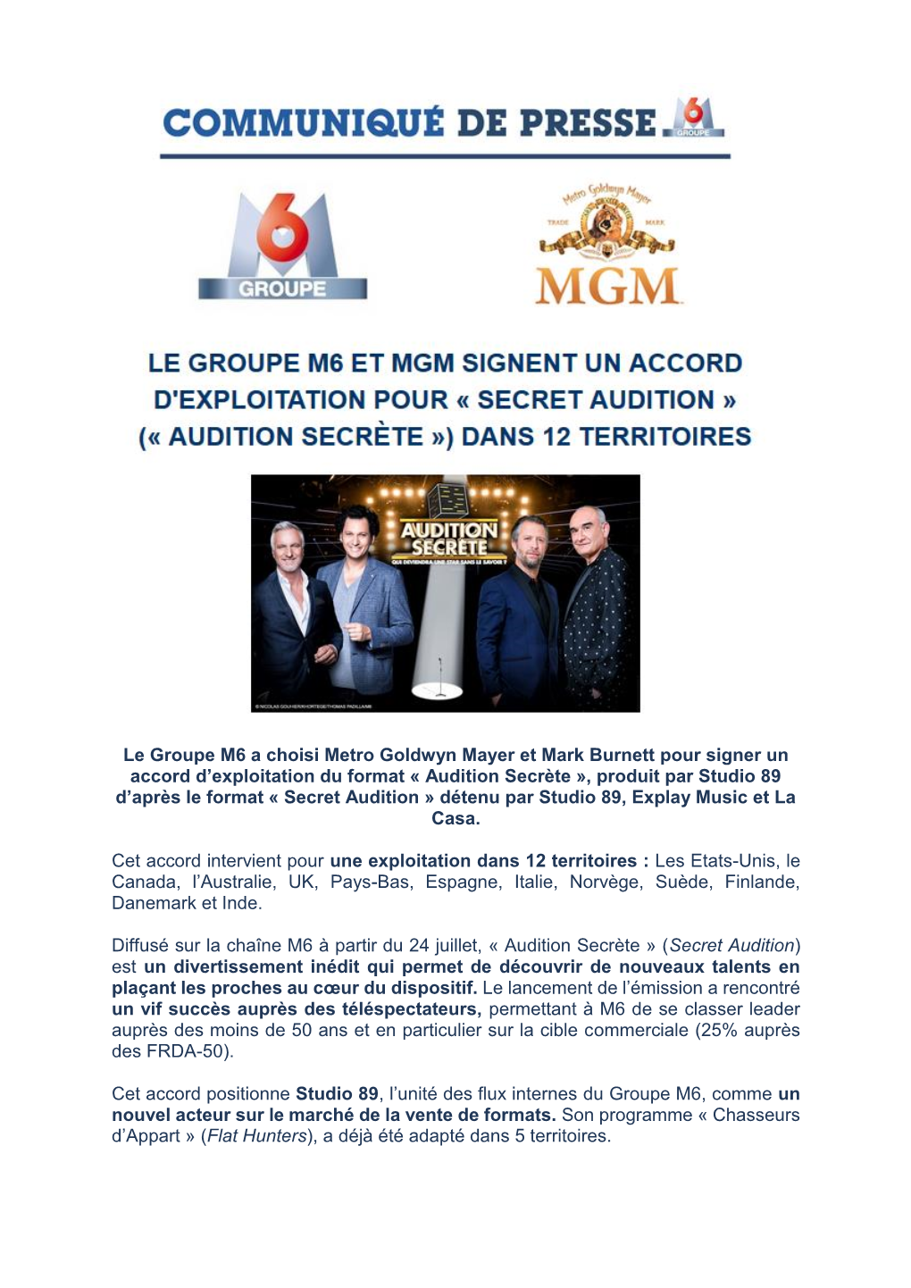 Le Groupe M6 a Choisi Metro Goldwyn Mayer Et Mark Burnett Pour Signer Un Accord D'exploitation Du Format « Audition Secrète