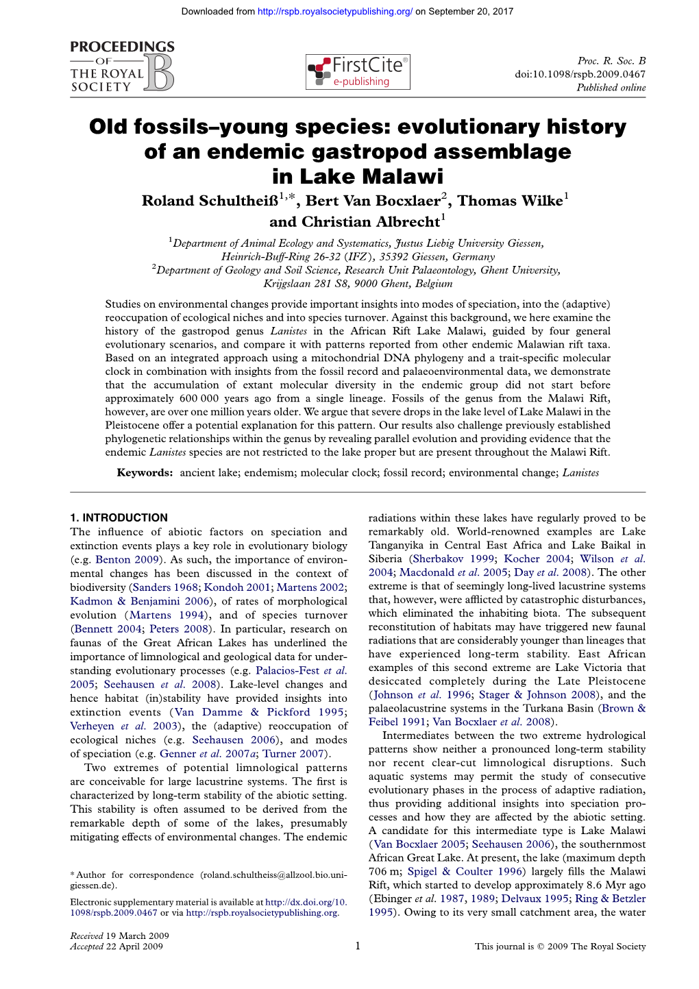 Old Fossils–Young Species: Evolutionary History of an Endemic