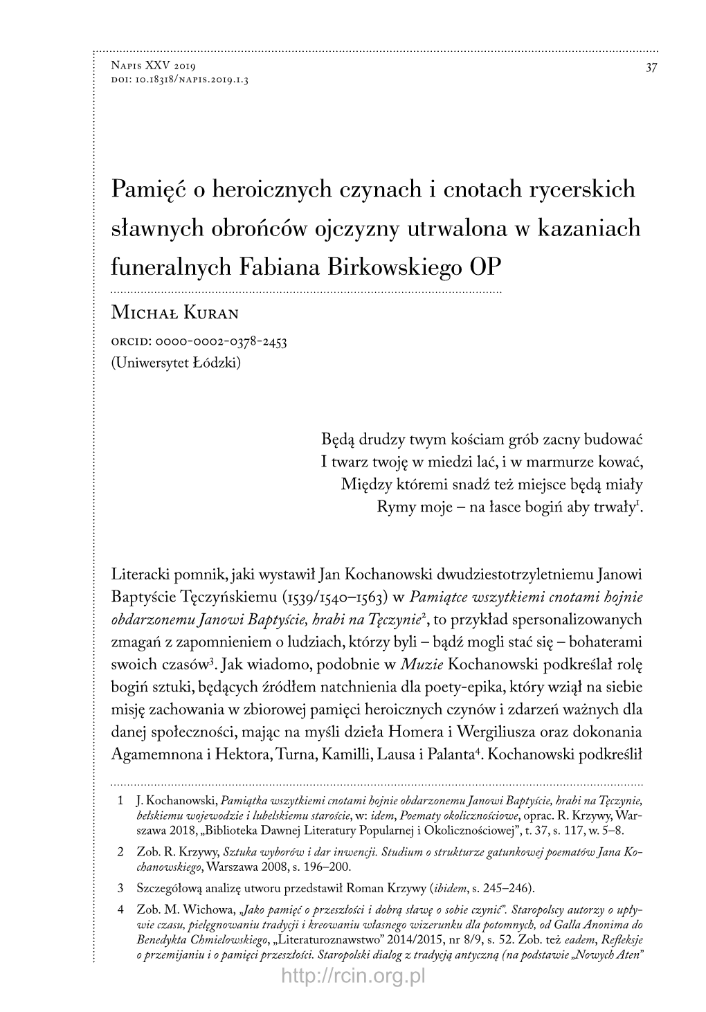 Pamięć O Heroicznych Czynach I Cnotach Rycerskich Sławnych Obrońców Ojczyzny Utrwalona W Kazaniach Funeralnych Fabiana Birkowskiego OP