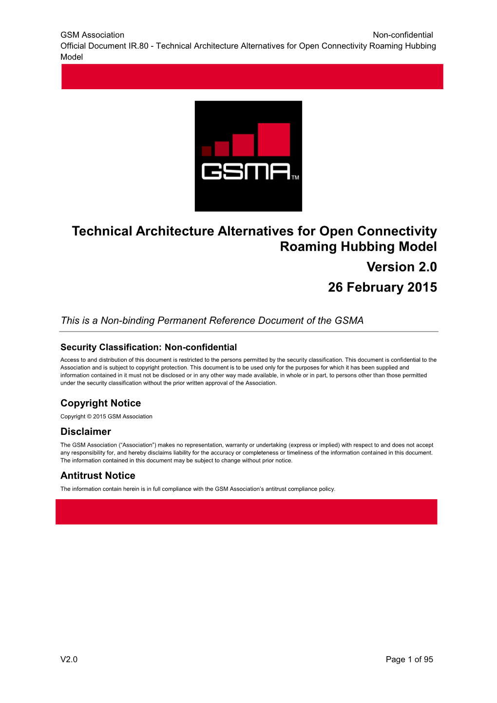 Technical Architecture Alternatives for Open Connectivity Roaming Hubbing Model