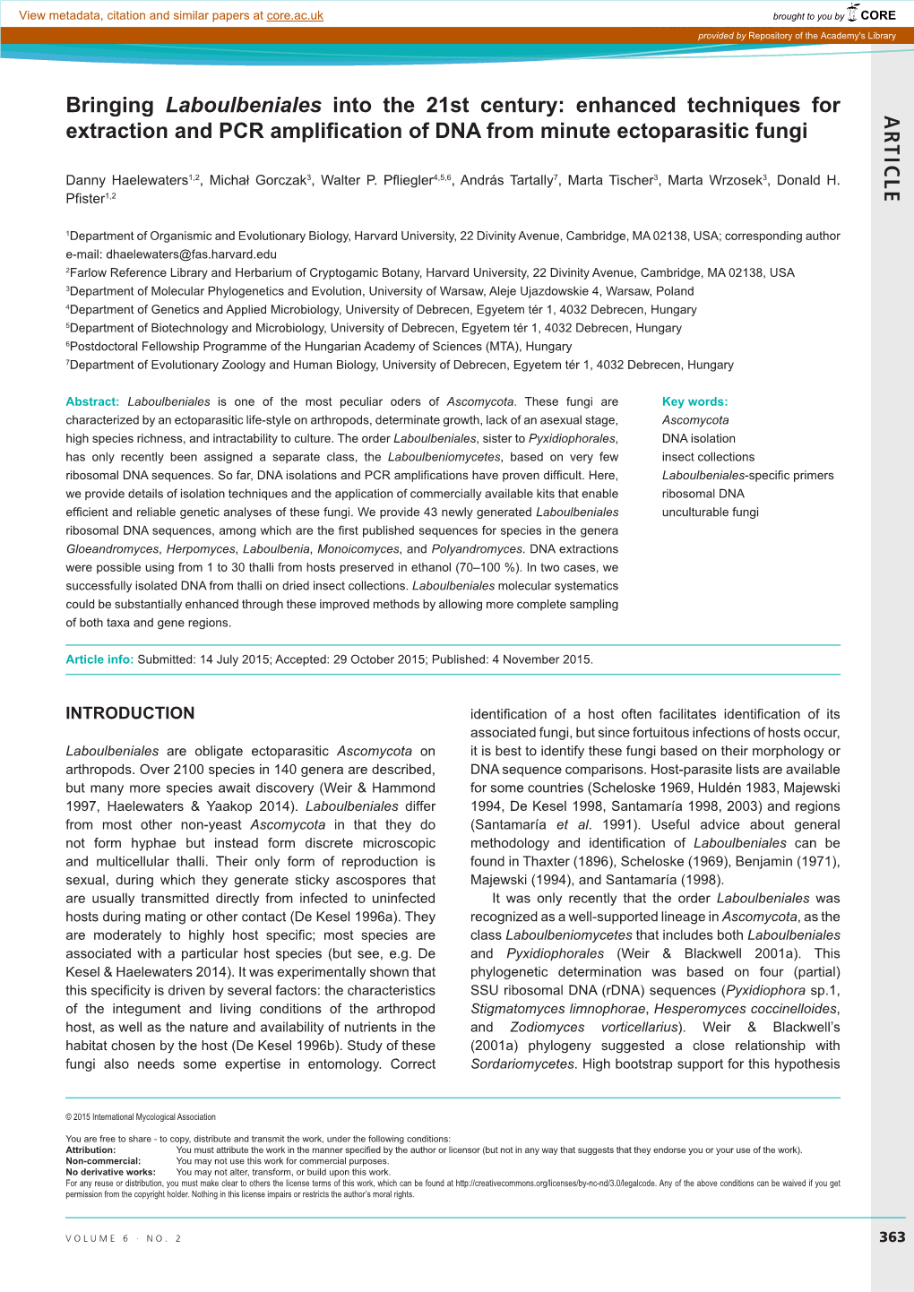 AR TICLE Bringing Laboulbeniales Into the 21St Century: Enhanced Techniques for Extraction and PCR Amplification of DNA From