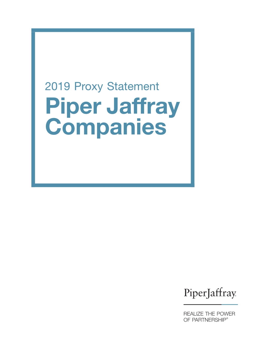 2019 Proxy Statement Piper Jaffray Companies