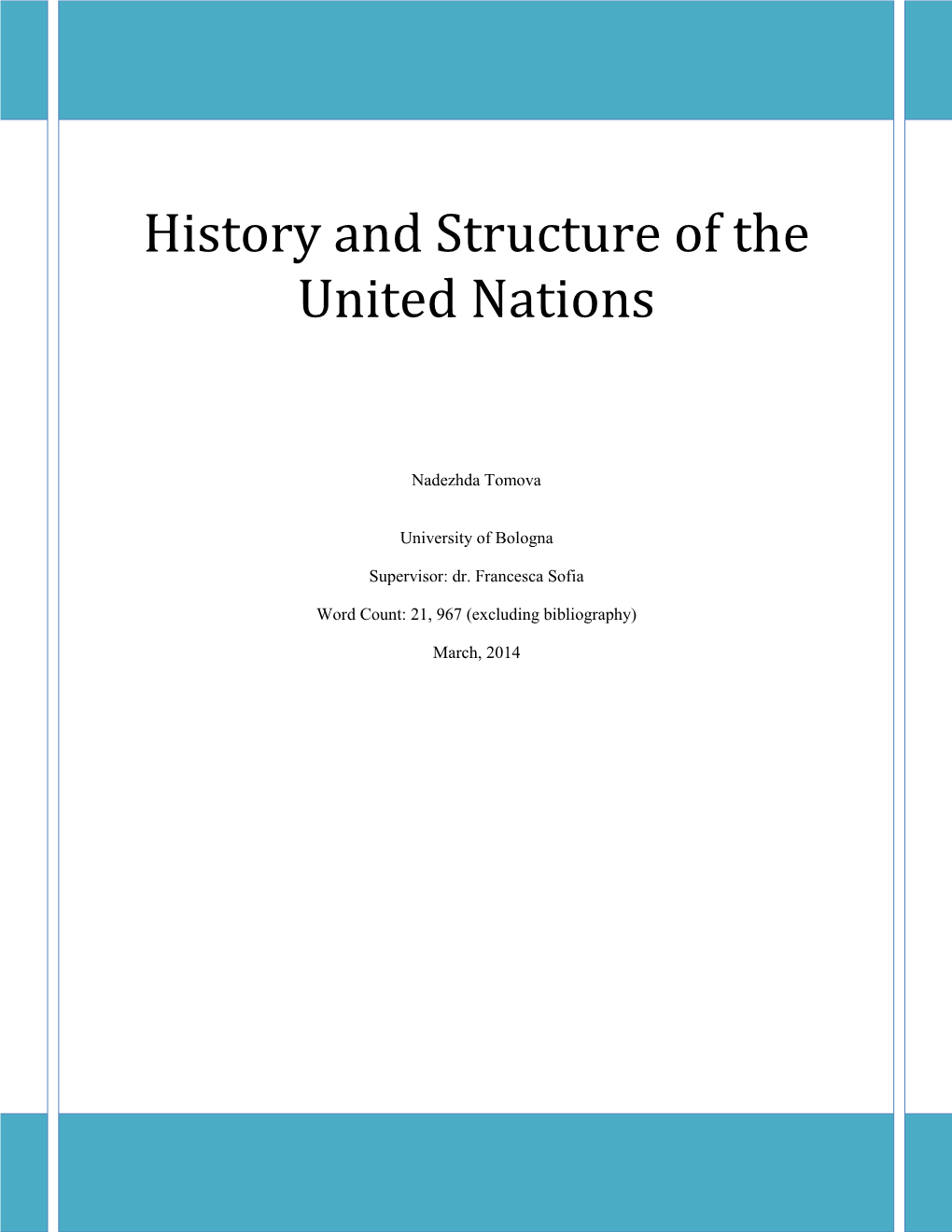 History and Structure of the United Nations