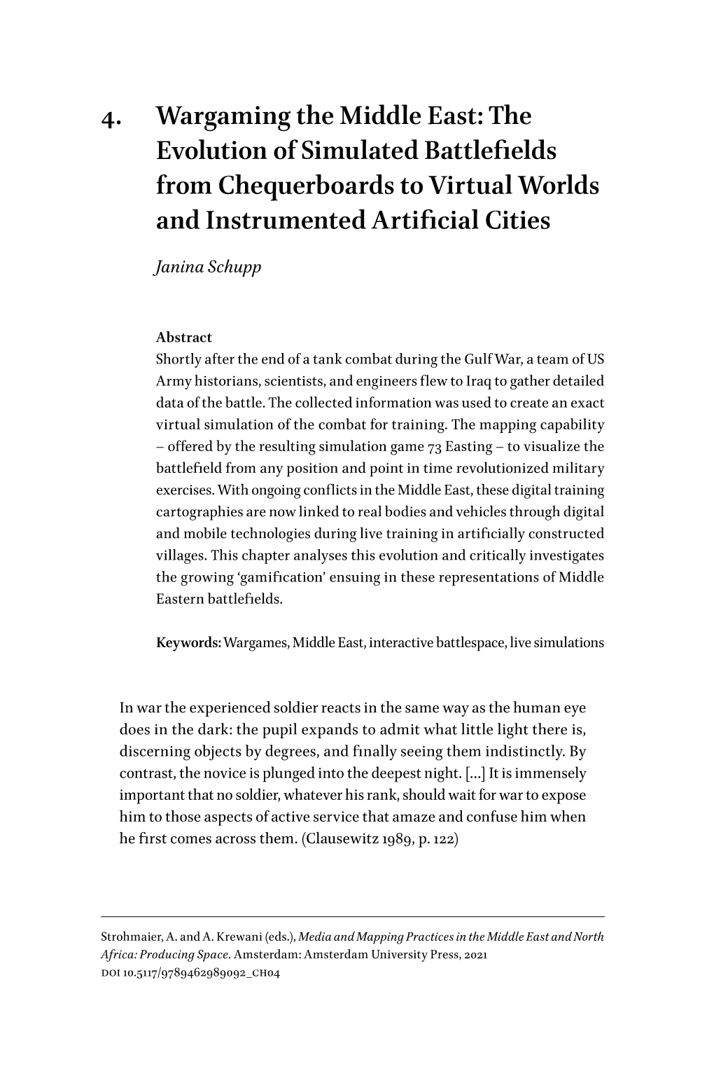 4. Wargaming the Middle East: the Evolution of Simulated Battlefields from Chequerboards to Virtual Worlds and Instrumented Artificial Cities