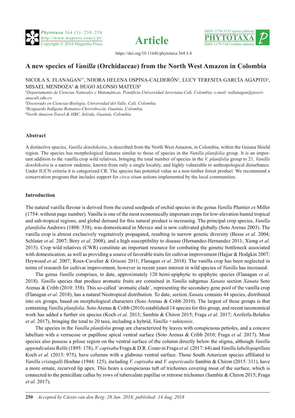 A New Species of Vanilla (Orchidaceae) from the North West Amazon in Colombia