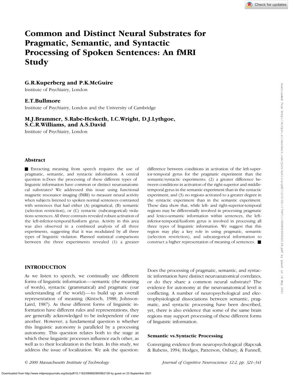 Common and Distinct Neural Substrates for Pragmatic, Semantic, and Syntactic Processing of Spoken Sentences: an Fmri Study