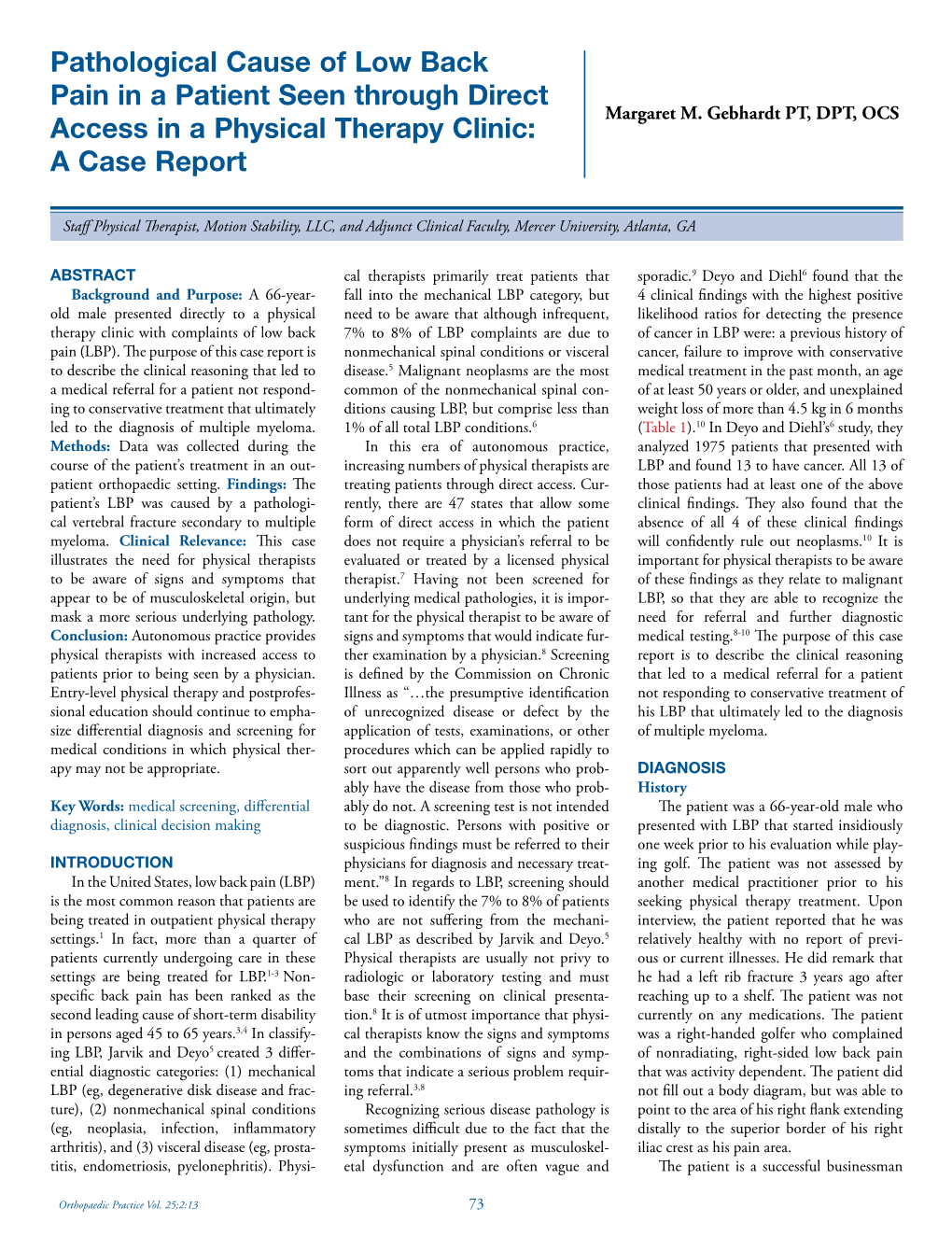 Pathological Cause of Low Back Pain in a Patient Seen Through Direct Margaret M