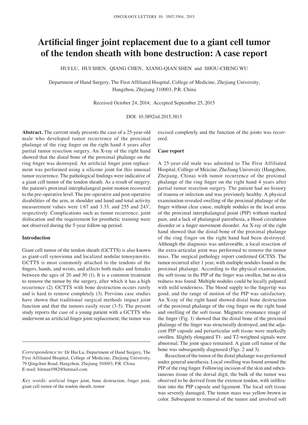 Artificial Finger Joint Replacement Due to a Giant Cell Tumor of the Tendon Sheath with Bone Destruction: a Case Report